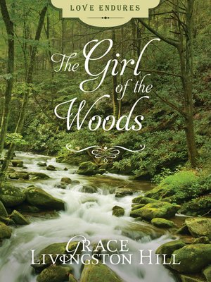 The Girl of the Woods - ebook